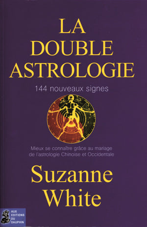 La double astrologie