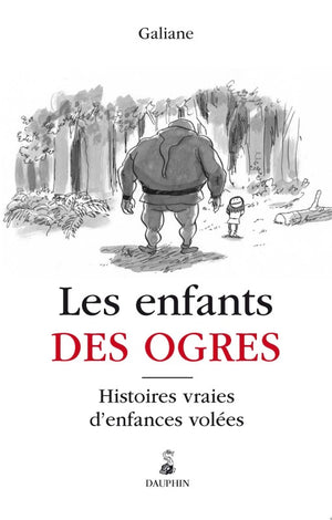 Les enfants des ogres