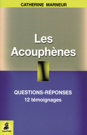 Ils vivent avec les acouphènes