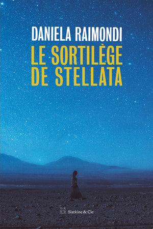 Le sortilège de Stellata