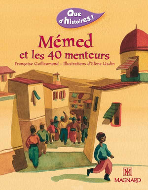 Que d'histoires ! CE1 - Série 1 (2002) - Période 3 : Mémed et les 40 menteurs