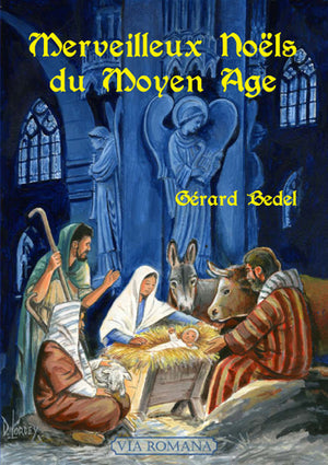 Merveilleux Noëls du Moyen Âge