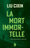 La Mort immortelle