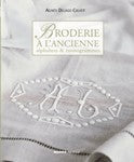 Broderie a l'ancienne, alphabets et monogrammes