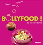 Bôllyfood ! la cuisine indienne