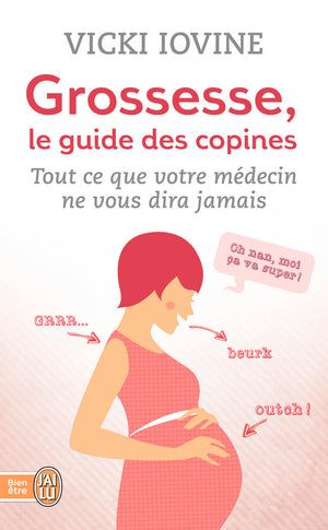 Grossesse, le guide des copines