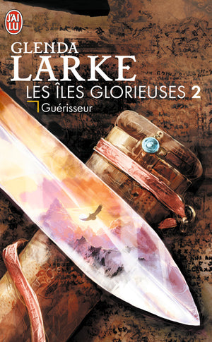 Les Îles glorieuses, 2 : Guérisseur