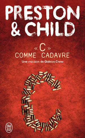 C comme cadavre: Une mission de Gideon Crew