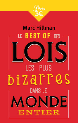 Le Best-of des lois les plus bizarres dans le monde entier