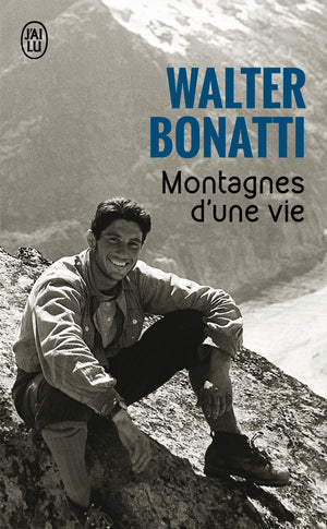 Montagnes d'une vie