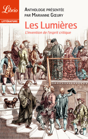 Les Lumières: l'invention de l'esprit critique