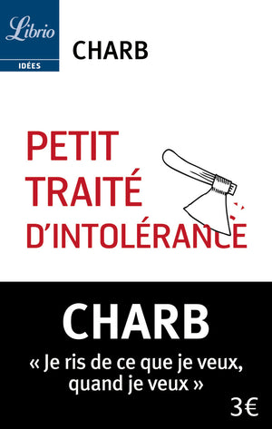 Petit traité d'intolérance