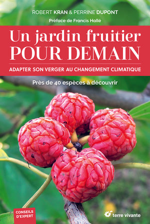 Un jardin fruitier pour demain