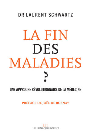 La fin des maladies ?