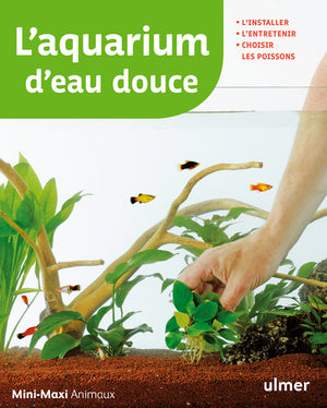 L'aquarium d'eau douce