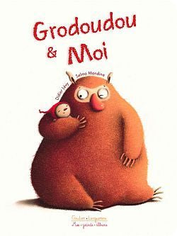 Grodoudou & Moi