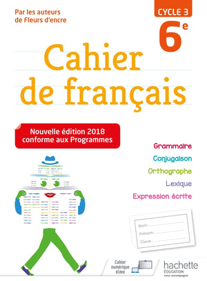 Cahier de français cycle 3 / 6e