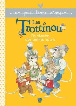 L'orchestre des petites souris