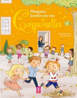 Margaux, la miss cracra des Coquinettes