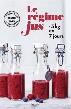 Le régime jus: -3kg en 7 jours