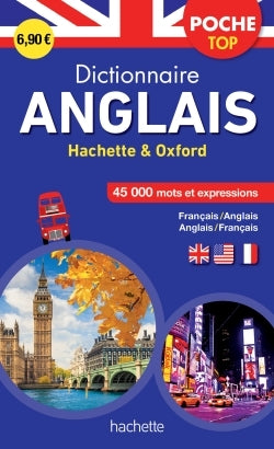 Dictionnaire Poche Top Hachette Oxford - Bilingue Anglais