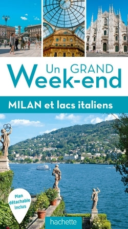 Un grand week-end à Milan