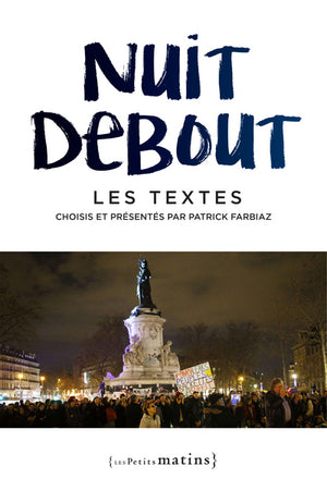 Nuit debout - Les textes