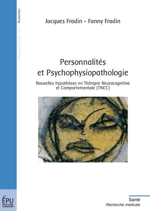 Personnalités et Psychophysiopathologie