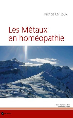 Les Métaux en homéopathie