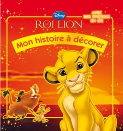 Le Roi Lion, Mon histoire à décorer