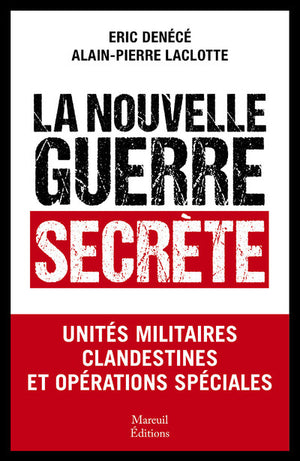 La nouvelle guerre secrète