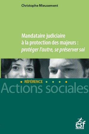 Mandataire judiciaire à la protection des majeurs