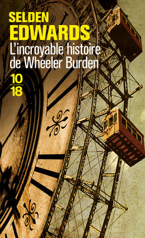 L'incroyable histoire de Wheeler Burden