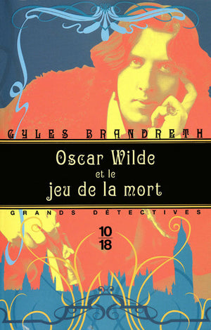 Oscar Wilde et jeu de la mort