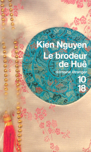 Le brodeur de Huê