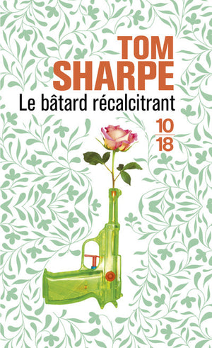 Le bâtard récalcitrant