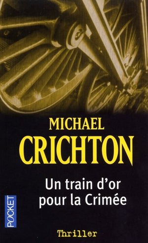 Train d'or pour la Crimée