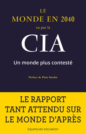 Le monde en 2040 vu par la CIA