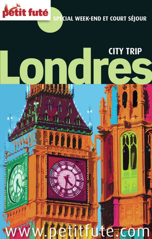 londres city trip 2013 petit fute: + CE GUIDE OFFERT EN VERSION NUMERIQUE / SPECIAL WEEK-END ET COURT SEJOUR