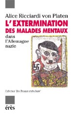 L'extermination des malades mentaux dans l'Allemagne nazie