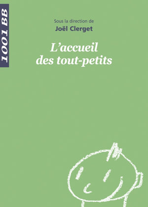 L'accueil des tout-petits