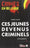 Ces jeunes devenus criminels