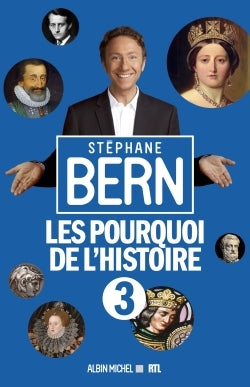 Les Pourquoi de l'Histoire 3