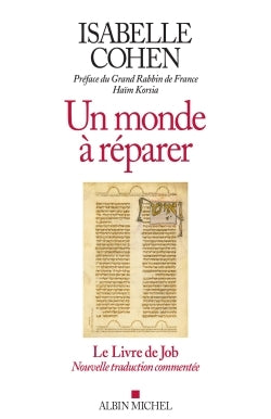 Un monde à réparer: Le Livre de Job