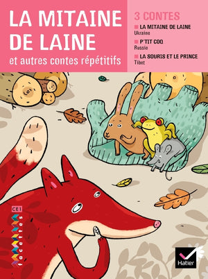 Facettes Bibliothèque CE1 - La mitaine de laine et autres contes répétitifs