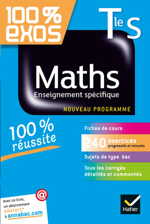 Maths Tle S Enseignement spécifique: Exercices résolus - Terminale S