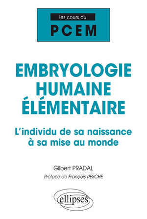 Embryologie humaine élémentaire