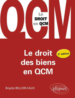 Le droit des biens en QCM