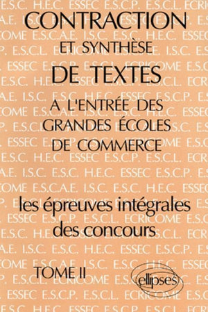 Contraction et Synthèse de textes à l'entrée des grandes écoles de commerce