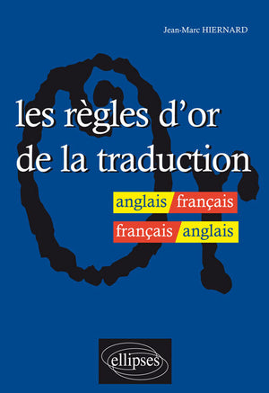 Les règles d'or de la traduction